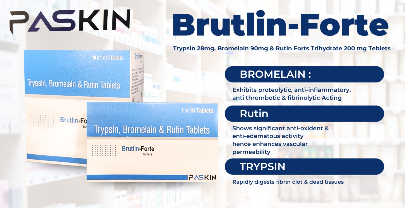 Paskin Brutlin-Forte Tablets – Advanced Enzyme Therapy for Faster Recovery & Inflammation Relief in India